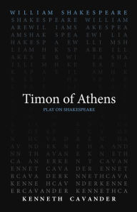 Title: Timon of Athens, Author: William Shakespeare