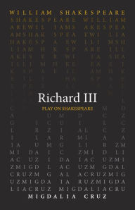 Title: Richard III, Author: William Shakespeare