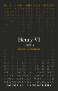 Title: Henry VI, Part 3, Author: William Shakespeare