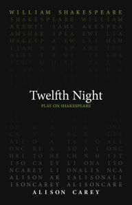 Title: Twelfth Night, Author: William Shakespeare