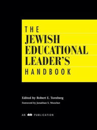 Title: The Jewish Educational Leader's Handbook, Author: Robert E. Tornberg