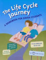 Life Cycle Journey: A Workbook for Jewish Students