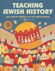 Title: Teaching Jewish History, Author: Behrman House
