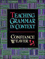 Teaching Grammar in Context / Edition 1