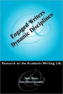 Engaged Writers and Dynamic Disciplines: Research on the Academic Writing Life / Edition 1