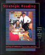 Strategic Reading: Guiding Students to Lifelong Literacy, 6-12 / Edition 1