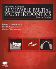 Title: Stewart's Clinical Removable Partial Prosthodontics: Fourth Edition, Author: Rodney D. Phoenix