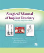 Surgical Manual of Implant Dentistry: Step-by-Step Procedures