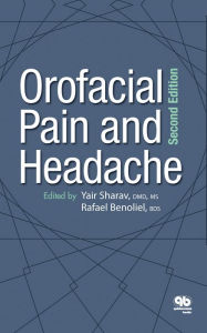 Title: Orofacial Pain and Headache: Second Edition, Author: Yair Sharav