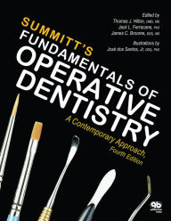 Title: Fundamental of Operative Dentistry: A Contemporary Approach, Fourth Edition, Author: Thomas J. Hilton