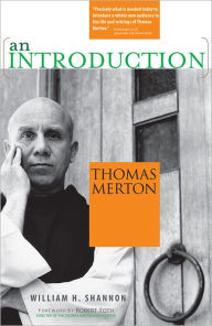 Title: Thomas Merton: An Introduction, Author: William H. Shannon