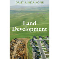 Title: LAND DEVELOPMENT / Edition 10, Author: Daisy L. Kone