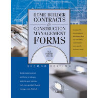 Title: Home Builder Contracts and Construction Management Forms / Edition 2, Author: National Association of Home Builders