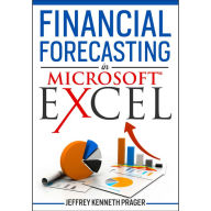 Title: Financial Forecasting in Microsoft Excel, Author: Jeffrey K. Prager