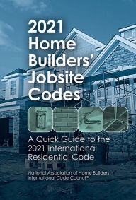 Title: 2021 Home Builders' Jobsite Codes, Author: Steve Van Note