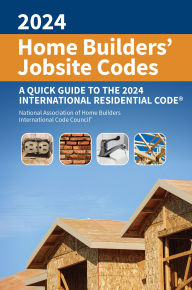 Title: 2024 Home Builders' Jobsite Codes, Author: Steve Van Note