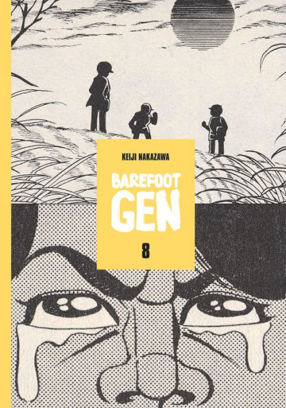 Barefoot Gen, Volume 8: Merchants of Death