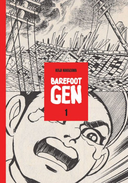 Barefoot Gen, Volume 1: A Cartoon Story of Hiroshima