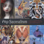 Pop Surrealism: The Rise of Underground Art