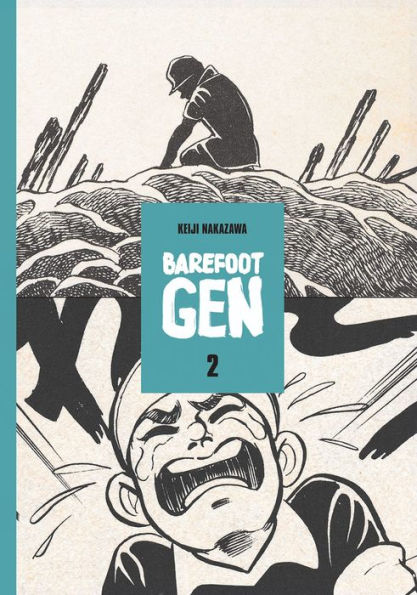 Barefoot Gen, Volume 2: The Day After