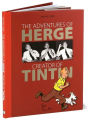 The Adventures of Herge: Creator of Tintin