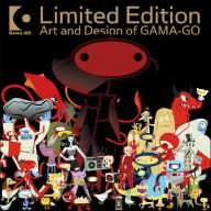 Title: Limited Edition: Art and Design of GAMA-GO, Author: Tim Biskup