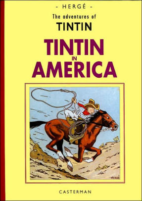 The Adventures Of Tintin In America By Herg 233 Hardcover
