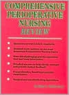 Comprehensive Perioperative Nursing Review