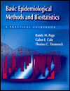 Title: Basic Epidemiological Methods and Biostatistics: A Practical Guidebook / Edition 1, Author: Randy M. Page