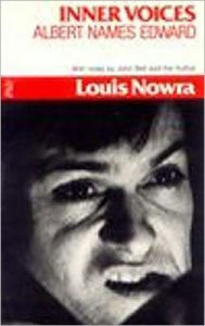 Title: Inner Voices: Albert Names Edward, Author: Louis Nowra