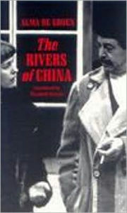 Title: Rivers of China, Author: Alma De Groen