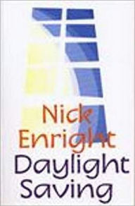 Title: Daylight Saving, Author: Nick Enright