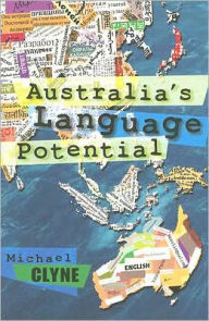 Title: Australia's Language Potential, Author: Michael Clyne