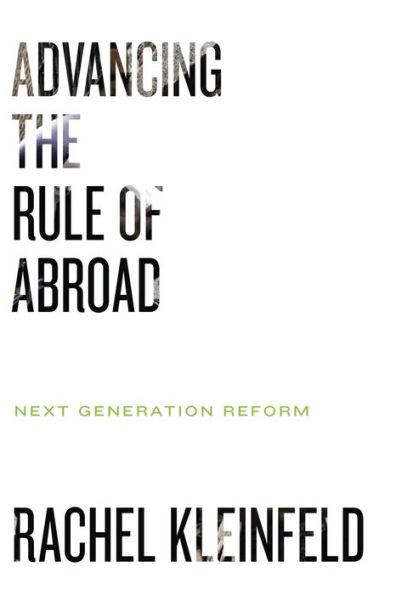 Advancing the Rule of Law Abroad: Next Generation Reform