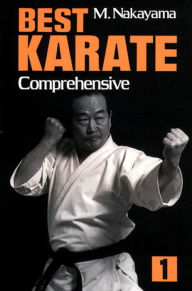 Title: Best Karate, Vol.1: Comprehensive / Edition 1, Author: Masatoshi Nakayama