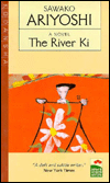 Title: The River Ki, Author: Sawako Ariyoshi