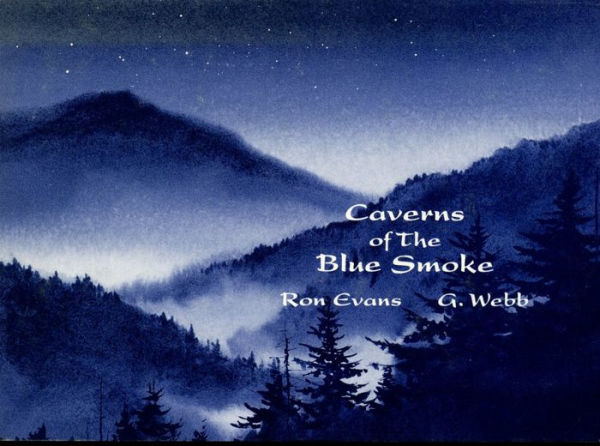 Caverns of the Blue Smoke