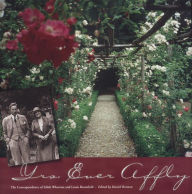 Title: Yrs. Ever Affly: The Correspondence of Edith Wharton and Louis Bromfield, Author: Daniel Bratton