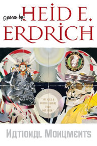 Title: National Monuments, Author: Heid E. Erdrich