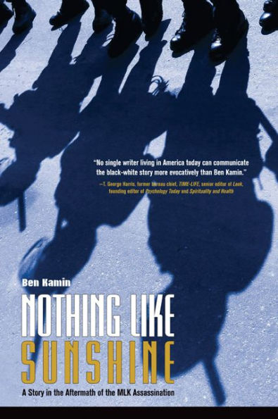 Nothing Like Sunshine: A Story the Aftermath of MLK Assassination