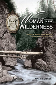 Title: Woman in the Wilderness, Author: Nancy Bunge