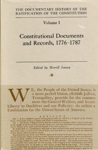 Title: Constitutional Documents and Records, 1776-1787 / Edition 128, Author: Merrill Jensen