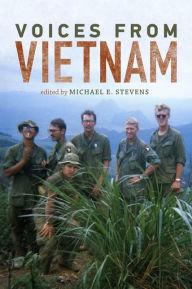 Title: Voices from Vietnam 2nd Edition, Author: Michael E. Stevens