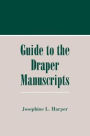 Guide to the Draper Manuscripts