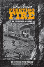 The Great Peshtigo Fire: An Eyewitness Account