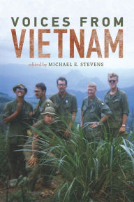 Title: Voices from Vietnam, Author: Michael E. Stevens