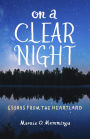 On a Clear Night: Essays from the Heartland