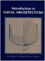 Introduction to Naval Architecture / Edition 1