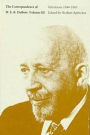 The Correspondence of W.E.B. Du Bois, Volume III: Selections, 1944-1963