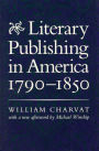 Literary Publishing in America, 1790-1850